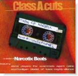 Class A Cuts (A Taste Of Narcotix) Vol. 1